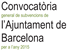 L'Ajuntament de Barcelona Convoca l'Audiència Pública de Pressupostos per al 2015